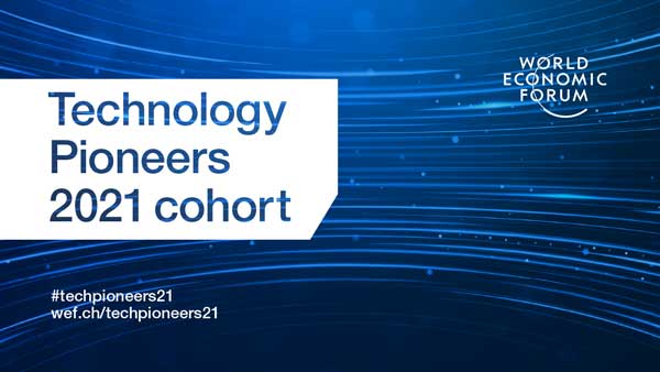 World Economic Forum Tech Pioneers 2021